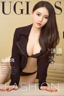 沫语《无语伦比》 [尤果圈Ugirls] NO.909